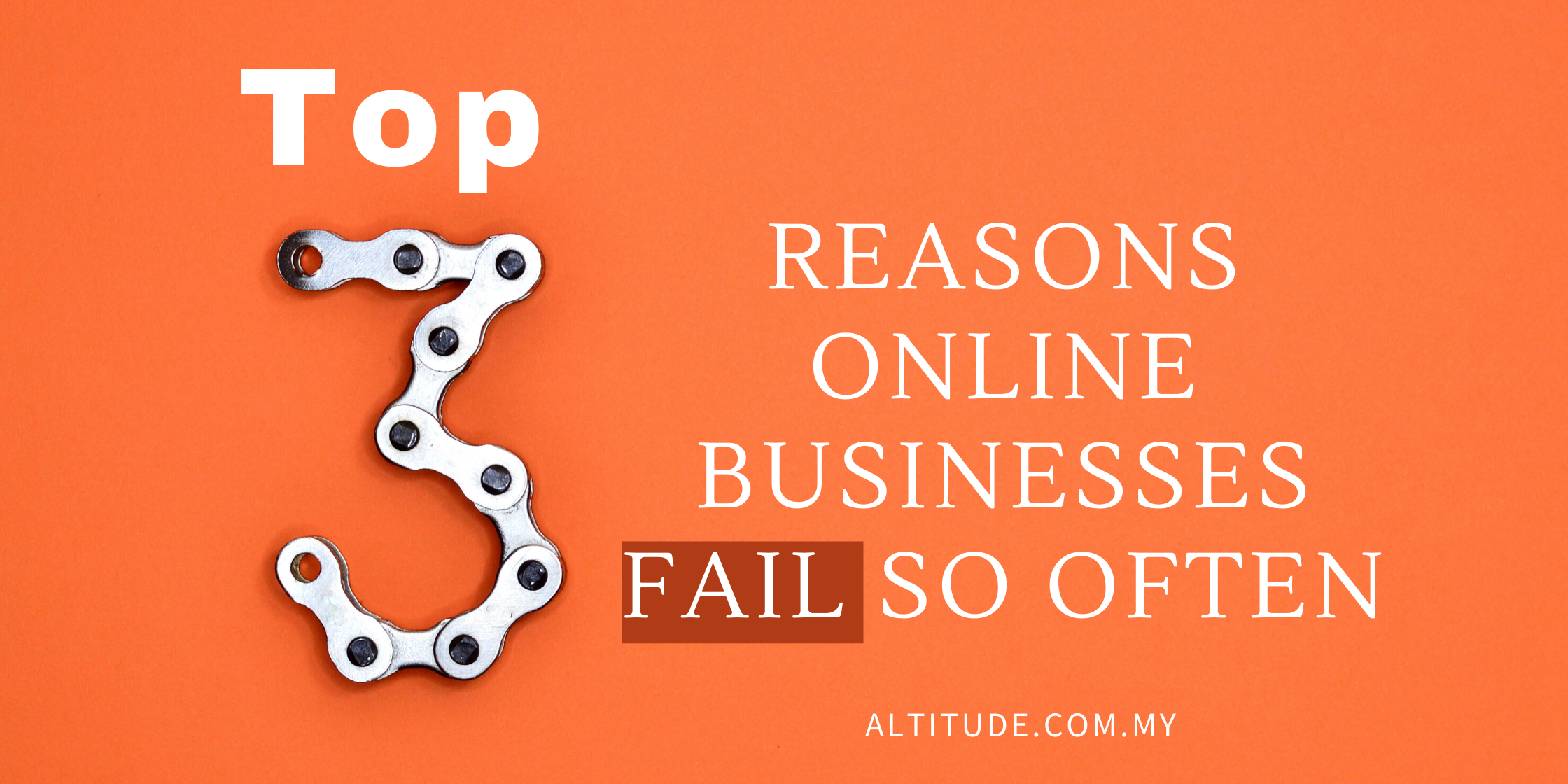 Reasons_Online_Businesses_Fail_So_Often